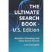 THE ULTIMATE SEARCH BOOK - U.S. Edition: Adoption, Genealogy and Other Search Secrets