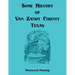 Some History of Van Zandt County, Louisiana