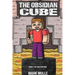 The Obsidian Cube Book Two: The Skeleton King