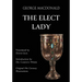 The Elect Lady (Translated): Scots-English Edition