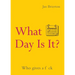 What Day Is It?: Who Gives a F*ck Poems and Illustrations Inspired by Lockdown