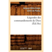 Légendes des commandements de Dieu (Éd.18e)