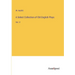 A Select Collection of Old English Plays: Vol. V