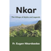 Nkar: The Village of Myths and Legends