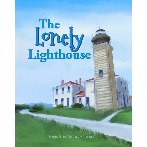 The Lonely Lighthouse: Finding joy in the little things