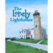 The Lonely Lighthouse: Finding joy in the little things
