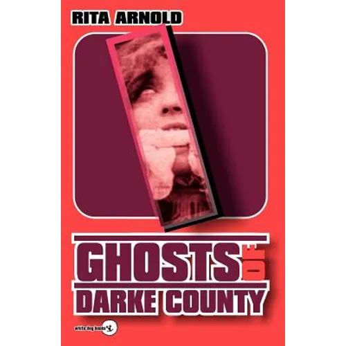 Ghosts of Darke County