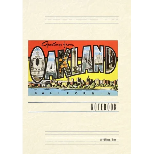 Vintage Lined Notebook Greetings from Oakland, California