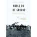 Walks on the Ground: A Tribal History of the Ponca Nation