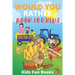 Would You Rather Book For Kids: Thanksgiving Edition - Illustrated - 100+ Interactive Silly Scenarios, Crazy Choices & Hilarious Situations To Enjoy W