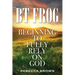 BT Frog: Beginning to Fully Rely on God