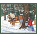 M Is for Maple Syrup: A Vermont Alphabet
