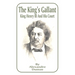 King's Gallant: King Henry III and His Court, The