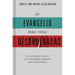 El Evangelio Para Vidas Desordenadas: Una Introducción a la Consejería Bíblica Cristocéntrica