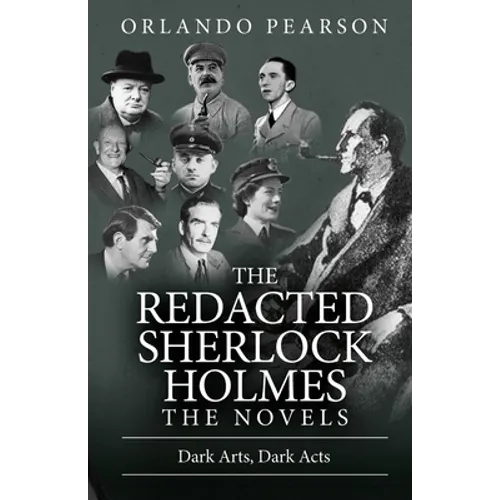 Dark Arts, Dark Acts: The Redacted Sherlock Holmes