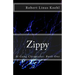 Zippy: M-Gang Chronicles: Book One