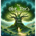 The Olive Tree's Secret