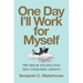 One Day I'll Work for Myself: The Dream and Delusion That Conquered America