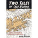 Two Tales of Old Kodiak