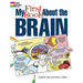 My First Book about the Brain