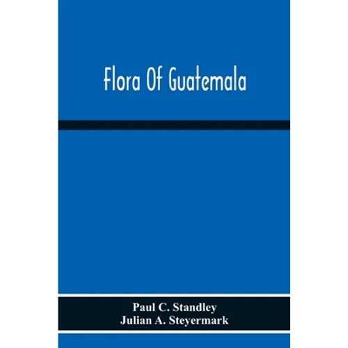 Flora Of Guatemala