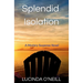 Splendid Isolation: A Mystery Suspense Novel