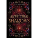 Bewitched Shadows