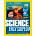 National Geographic Kids Science Encyclopedia, 2nd Edition: Atom Smashing, Food Chemistry, Animals, Space, and More!