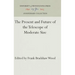 The Present and Future of the Telescope of Moderate Size