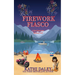 Firework Fiasco