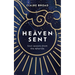 Heaven Sent: Soul Lessons from the Afterlife