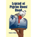 Legend of Pigeon Roost Road