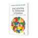 Encuentra Tu Persona Vitamina: En La Familia, En La Pareja, En Los Amigos, En El Trabajo (Edición Tapa Dura) / Find Your Vitamin Person
