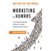 Marketing to Humans: A Customer-Obsessed Strategy to Drive Connection and Sales