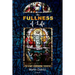 The Fullness of Life