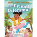 The Friend Dilemma