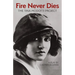 Fire Never Dies: The Tina Modotti Project