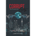 Corrupt City: This city has no limits