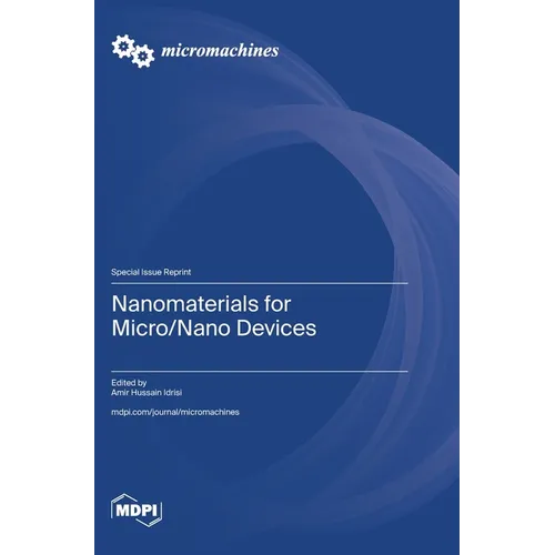 Nanomaterials for Micro/Nano Devices