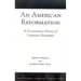 American Reformation: A Documentary History of Unitarian Christianity