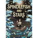 Spindlefish and Stars