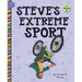 Steve's Extreme Sport