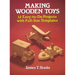 Making Wooden Toys: 12 Easy-To-Do Projects with Full-Size Templates