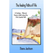 The Healing Paths of Fife: A Fantasy - Memoir. Diana's Walk on The Fife Coastal Path