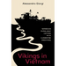 Vikings in Vietnam: Norwegian Patrol Boat Captains in CIA Clandestine Operations