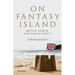 On Fantasy Island: Britain, Europe, and Human Rights