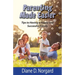 Parenting Made Easier: Tips to Having a Happy and Successful Family