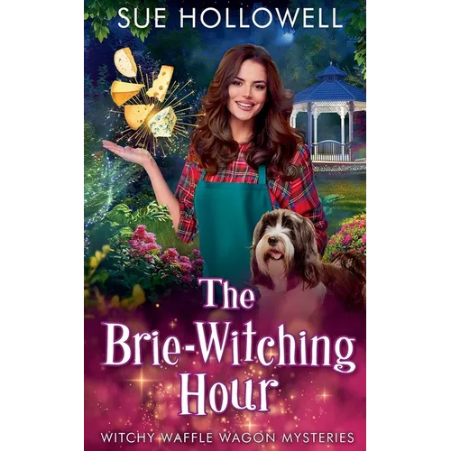 The Brie-Witching Hour