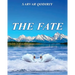 The Fate