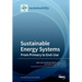 Sustainable Energy Systems: From Primary to End-Use